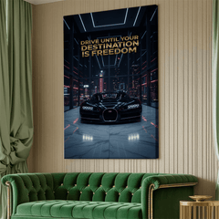 Drive Until Your Destination Is Freedom Motivational Canvas Wall Art Print