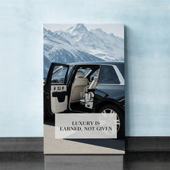 Luxury Is Earned Not Given Motivational Canvas Wall Art Print