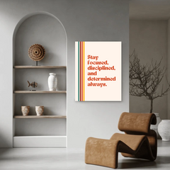 Stay Focused Motivational Canvas Wall Art – Inspirational Quote Print for Home & Office Decor