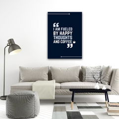 Happy Thoughts and Coffee Canvas Wall Art – Motivational Quote Print for Home & Office Decor