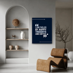 Happy Thoughts and Coffee Canvas Wall Art – Motivational Quote Print for Home & Office Decor