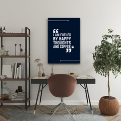 Happy Thoughts and Coffee Canvas Wall Art – Motivational Quote Print for Home & Office Decor