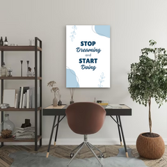 Stop Dreaming Start Doing Motivational Canvas Wall Art – Inspirational Quote Print for Home & Office Decor