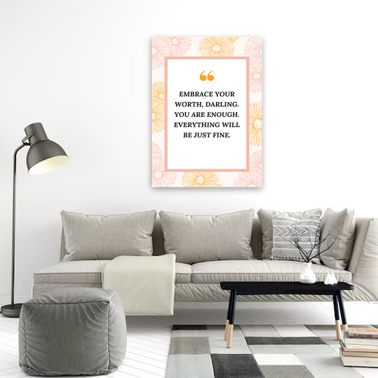 Embrace Your Worth Motivational Canvas Wall Art – Inspirational Quote Print for Home & Office Decor