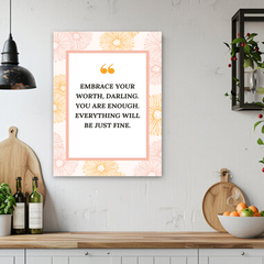 Embrace Your Worth Motivational Canvas Wall Art – Inspirational Quote Print for Home & Office Decor