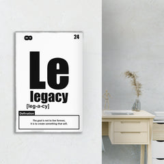 Legacy - Motivational Quotes.