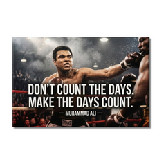 Make The Days Count Motivational Canvas Wall Art Prints