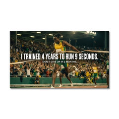 Four Years For Nine Seconds Motivational Canvas Wall Art Prints